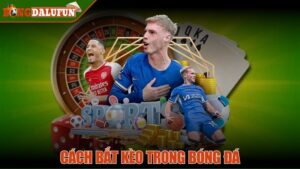 Cách bắt kèo trong bóng đá